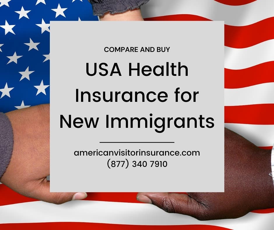 new immigrants insurance